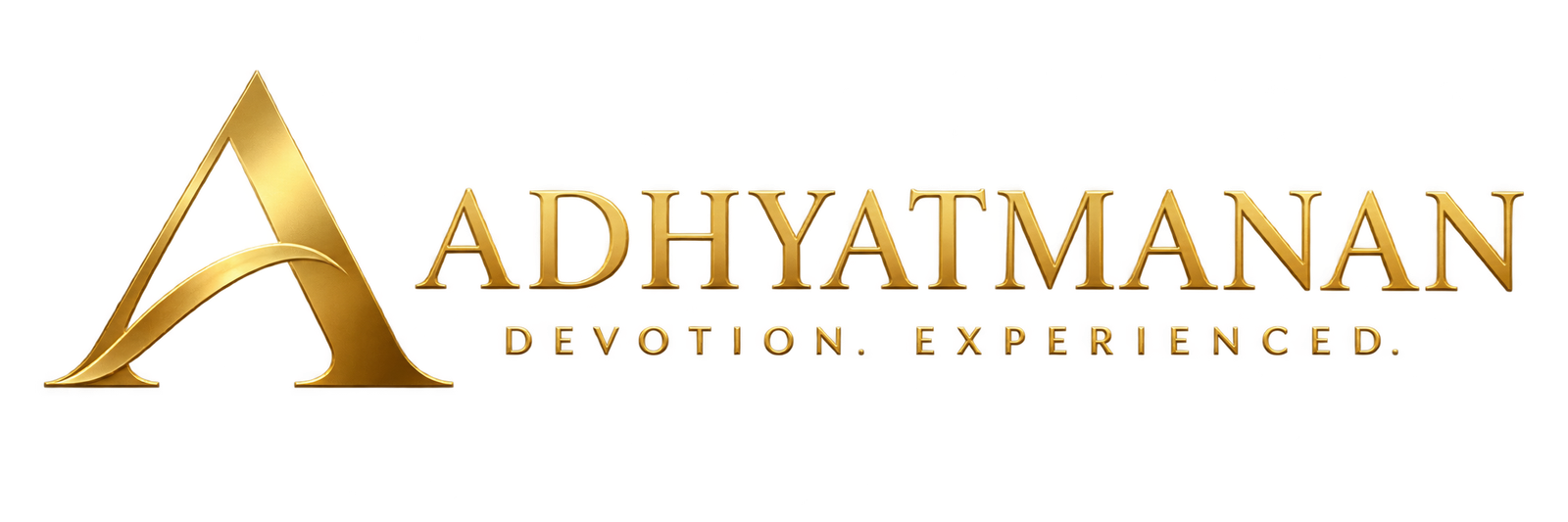 Adhyatmanan — Devotion. Experienced.